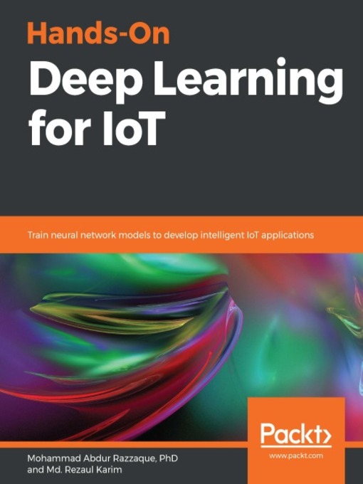 Cover image for Hands-On Deep Learning for IoT
